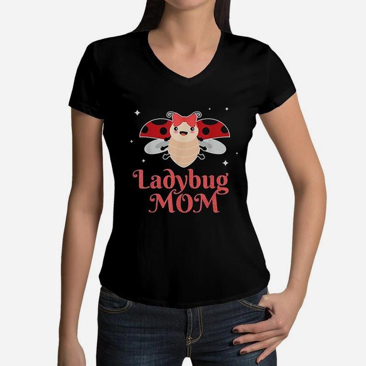 Ladybug Mom Dress Mother Quote Girls Gift Women V-Neck T-Shirt