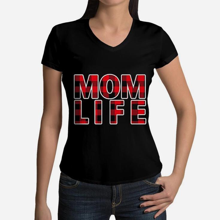 Mom Life Momlife Mama Bear Mom Mode Red Plaid Design For Mom Women V-Neck T-Shirt