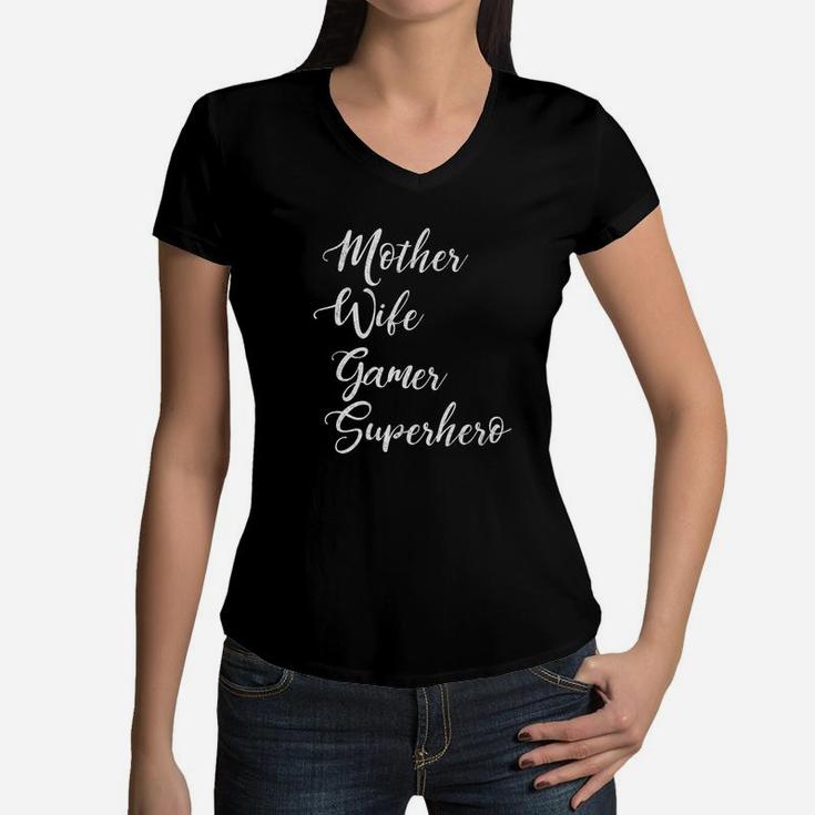 Mother Wife Gamer Superhero Funny Nerd Mom Women V-Neck T-Shirt