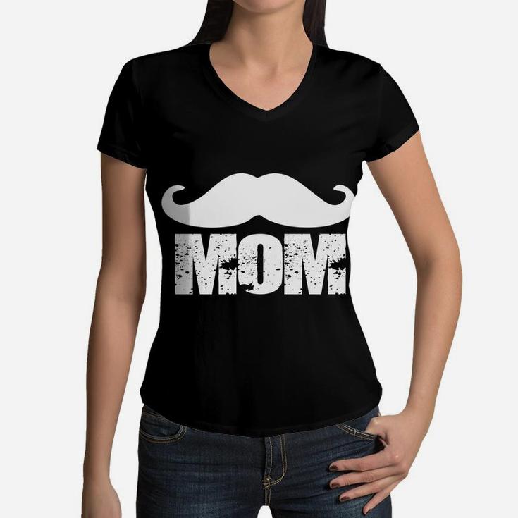 Mothers Day 2022 Mustache Mom On Mama Gift Women V-Neck T-Shirt