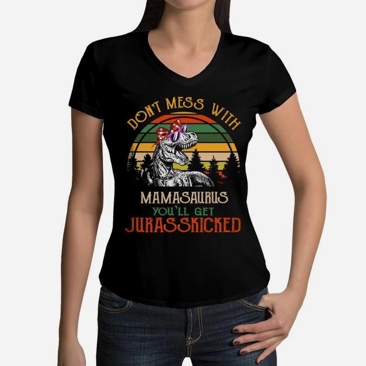Mother's Day Gift, Don't mess with Mamasaurus, Gifts for Mom Women V-Neck T-Shirt
