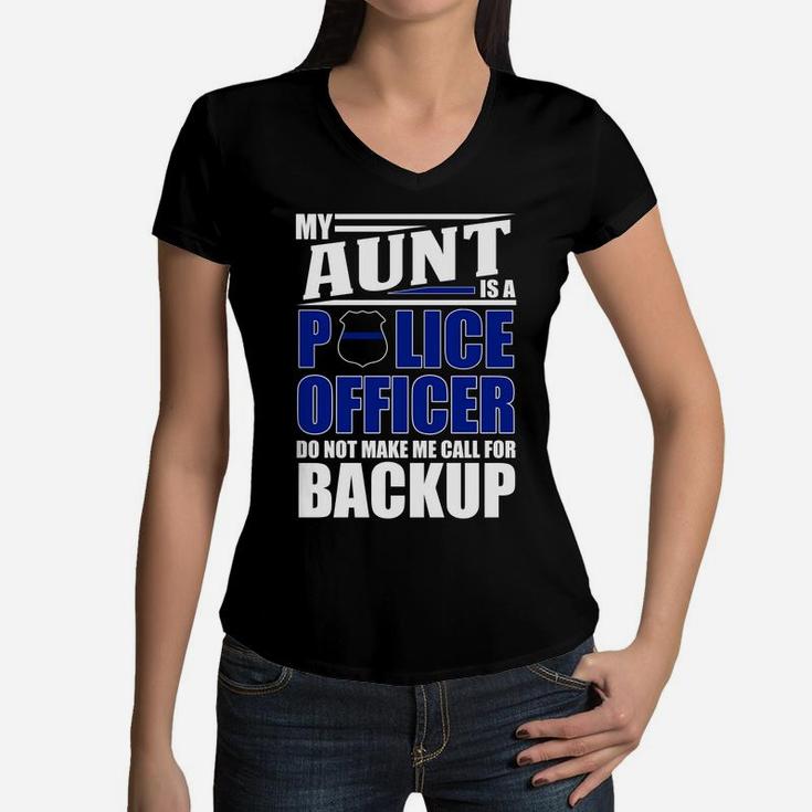 My Aunt Is A Police Officer Police Officer Family Women V-Neck T-Shirt