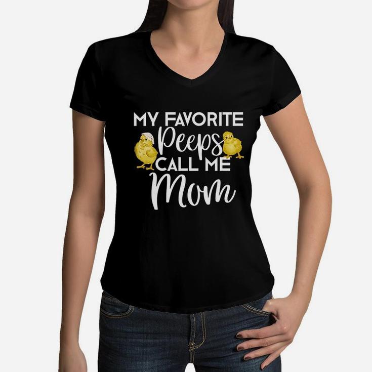 My Favorite Peeps Call Me Mom Women V-Neck T-Shirt