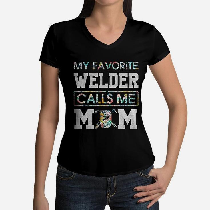 My Favorite Welder Call Me Mom Welder Women V-Neck T-Shirt