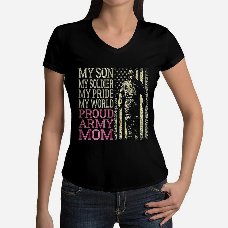 My Son My Soldier Hero Proud Army Mom Military Mother Gift Women V-Neck T-Shirt