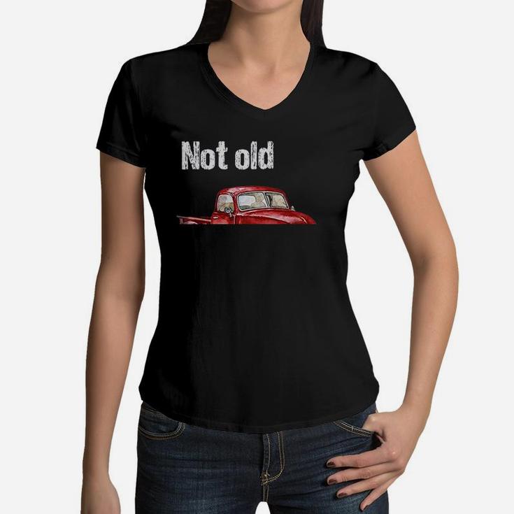 Not Old Just Retro Fun Vintage Red Pick Up Truck Women V-Neck T-Shirt