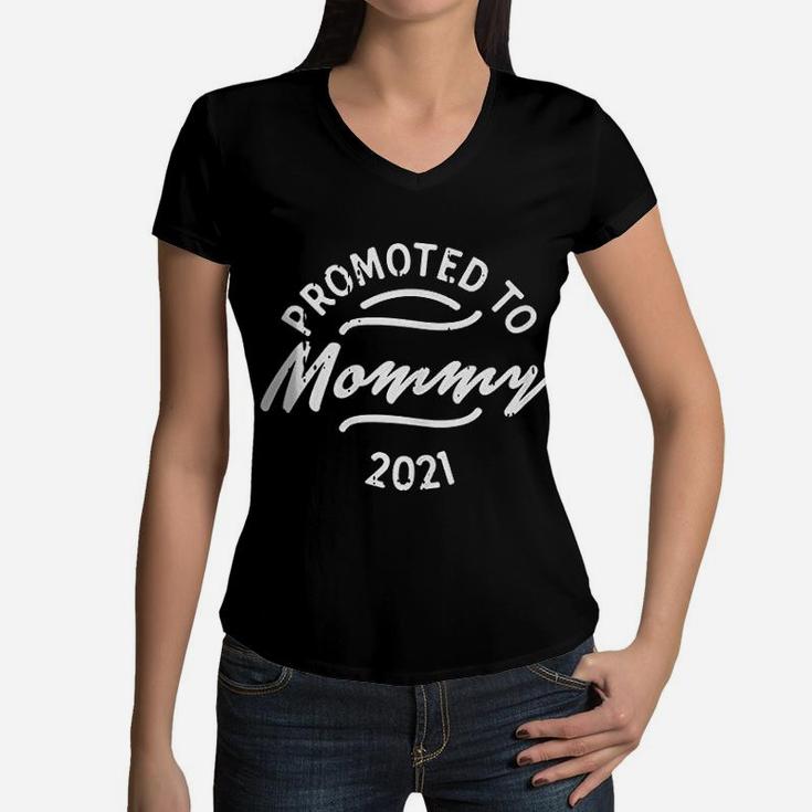 Promoted To Mommy 2021 Announcement New Mom Gift Women V-Neck T-Shirt