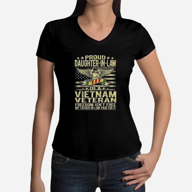 Proud Daughter In Law Of Vietnam Veteran Freedom Isnt Free Women V-Neck T-Shirt