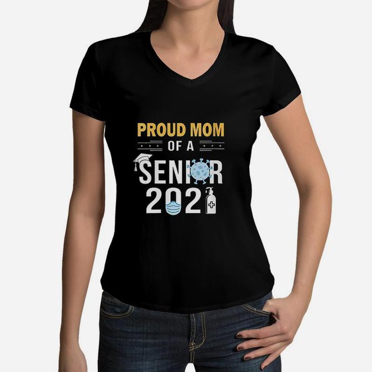 Proud Mom Of A 2021 Senior S Women V-Neck T-Shirt