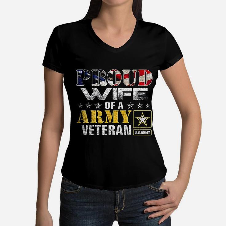 Proud Wife Of A Army Veteran American Flag Military Gift Women V-Neck T-Shirt