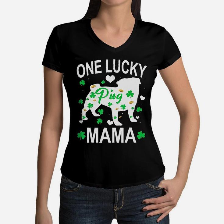 Pug One Lucky Mama Women V-Neck T-Shirt