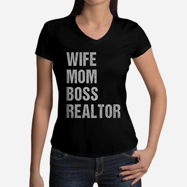Realtor Mom Wife Mom Boss Realtor Women V-Neck T-Shirt