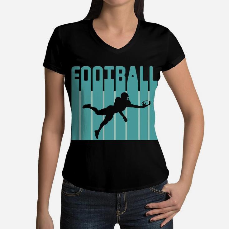 Retro Football Design Player Favorite Sport In The Life Women V-Neck T-Shirt