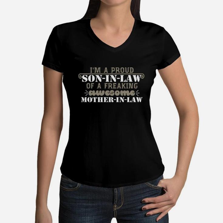 Soninlaw Im A Proud Soninlaw Of A Freaking Awesome Motherinlaw Women V-Neck T-Shirt