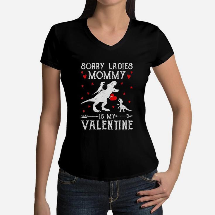 Sorry Ladies Mommy Is My Valentine Boys Valentine's Day Women V-Neck T-Shirt