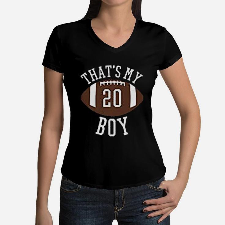 That Is My Boy 20 Football Number 20 Football Mom Women V-Neck T-Shirt