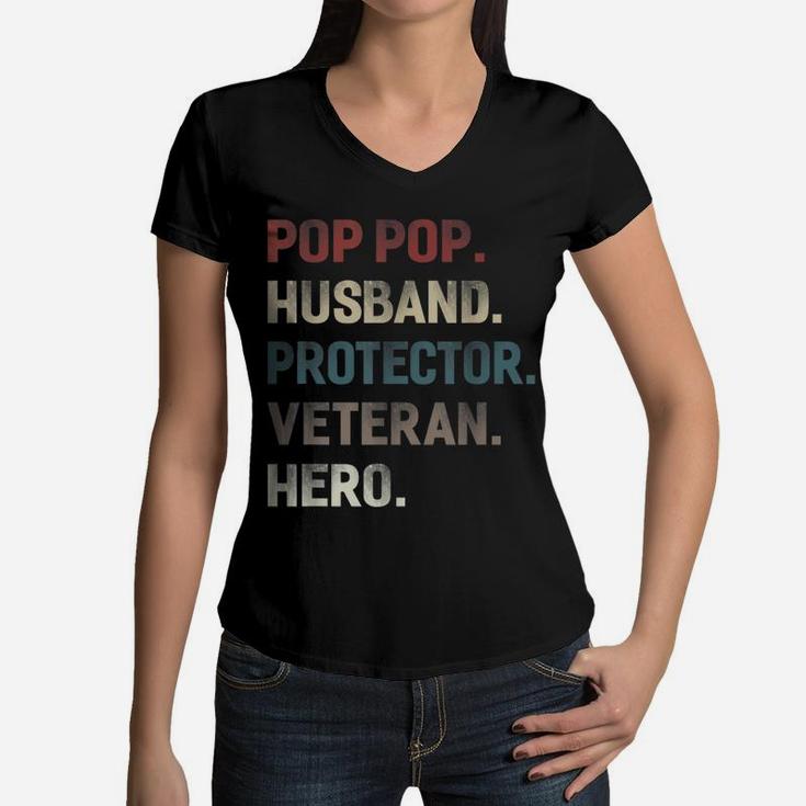 Veteran Dad Pop Pop Hero Vintage Women V-Neck T-Shirt