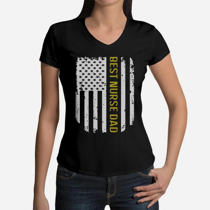 Vintage American Flag Proud Best Nurse Dad Shirt Women V-Neck T-Shirt