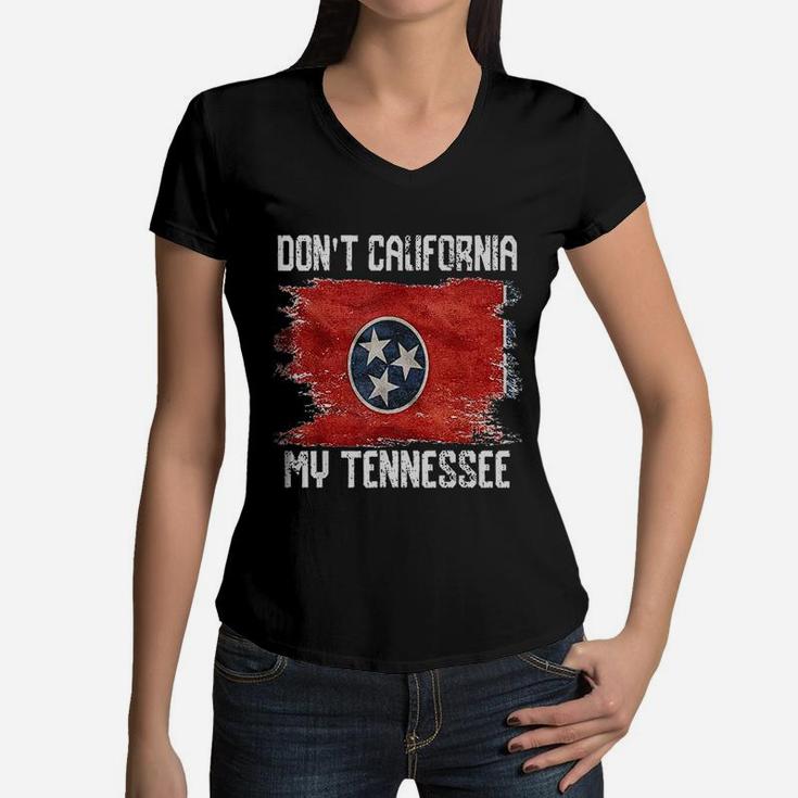 Vintage Distressed Flag Dont California My Tennessee Women V-Neck T-Shirt