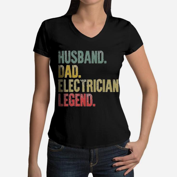 Vintage Husband Dad Electrician Legend Retro Women V-Neck T-Shirt