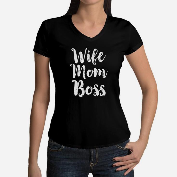 Wife Mom Boss Mothers Day Gift Mommy Mama Momma Women V-Neck T-Shirt