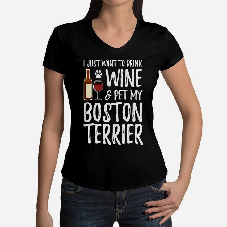 Wine And Boston Terrier For Boston Terrier Dog Mom Women V-Neck T-Shirt