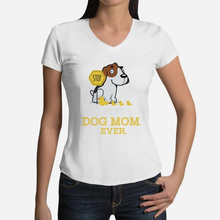 Beagle Best Dog Mom Ever Funny Beagle Gift Women V-Neck T-Shirt