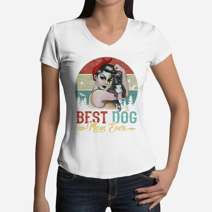 Best Dog Mom Ever Vintage Best Gifts For Mom Women V-Neck T-Shirt