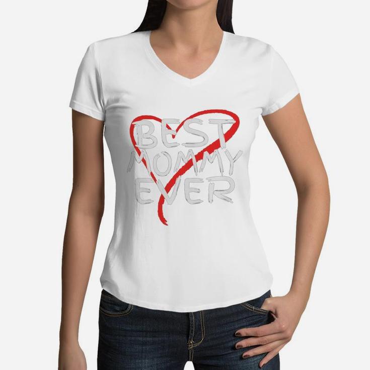 Best Mommy Ever Cute Mothers Day Women V-Neck T-Shirt