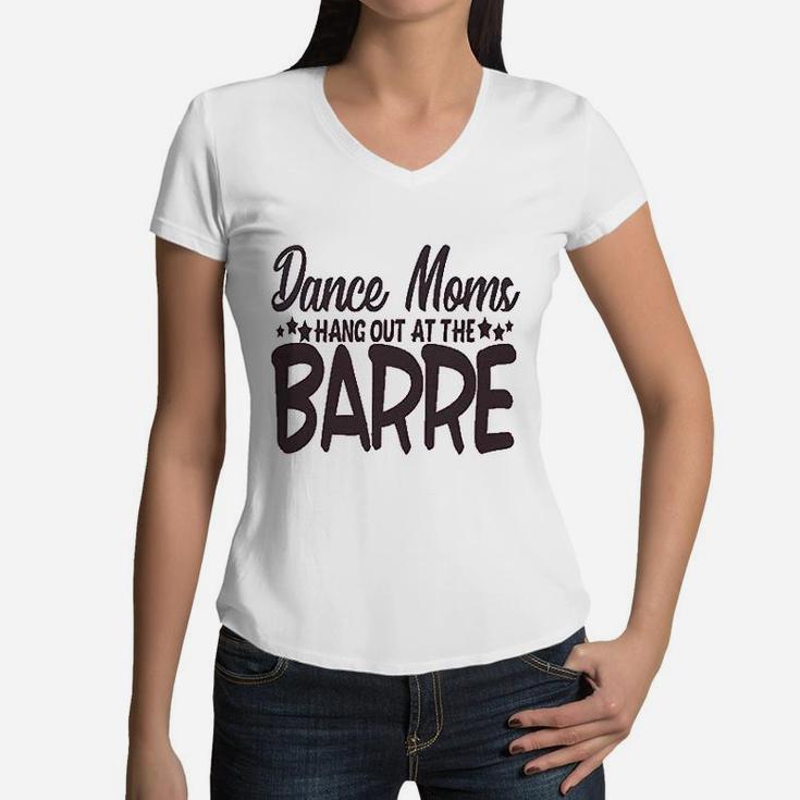 Cute Sports Mom Dance Moms Hang Out Women V-Neck T-Shirt