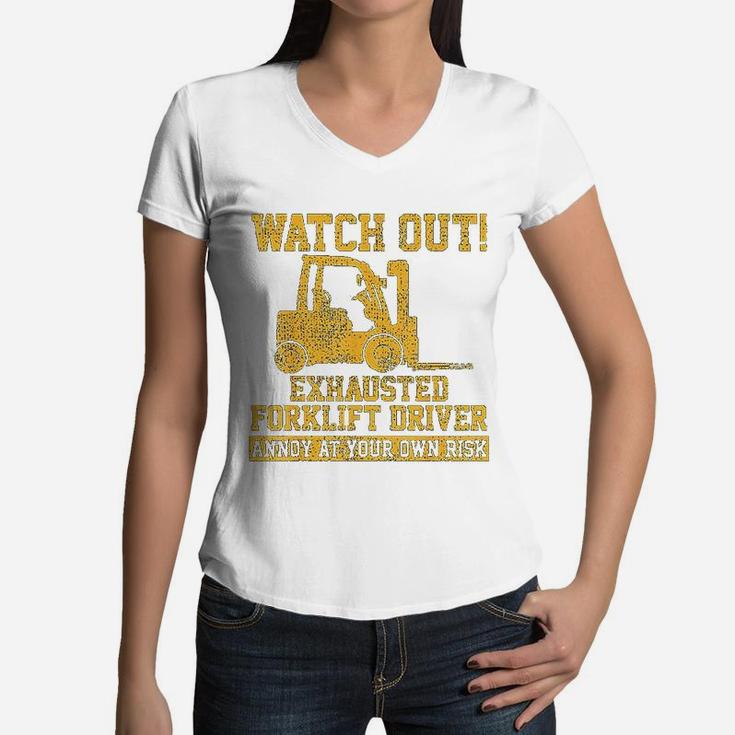 Forklift Driver Watch Out Gift Vintage Women V-Neck T-Shirt