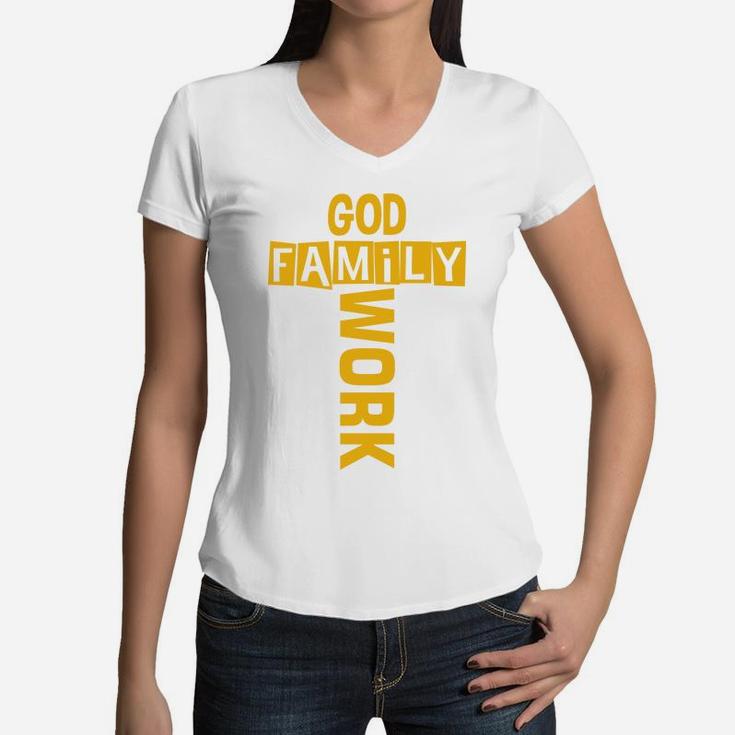 God Family Work Best Fathers Gift Idea, Gifts For Dad Women V-Neck T-Shirt