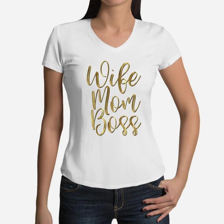 Gold Wife Mom Boss Mothers Day Women V-Neck T-Shirt