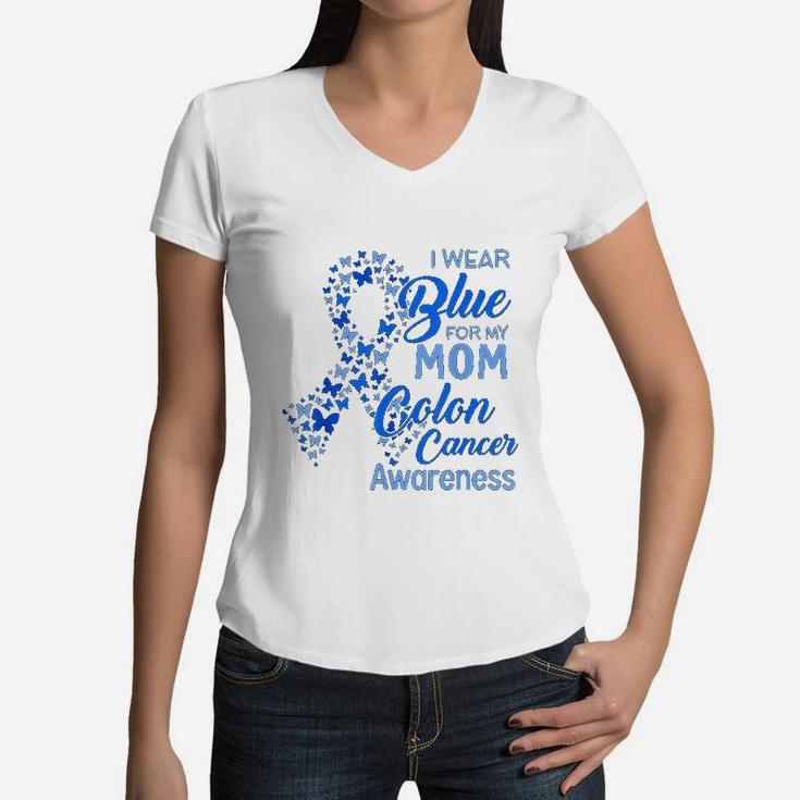 I Wear Blue For My Mom Colon Canker Awareness Women V-Neck T-Shirt