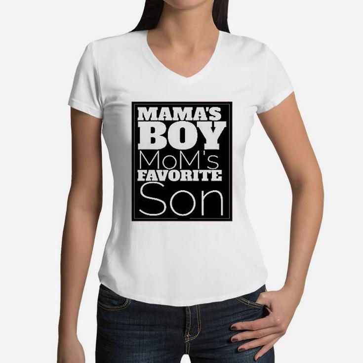 Mama Boy Mom Favorite Son birthday Women V-Neck T-Shirt