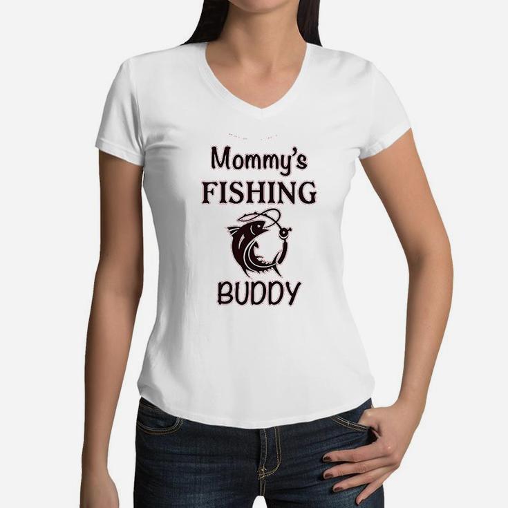 Mommys Fishing Buddy Mom Mothers Women V-Neck T-Shirt