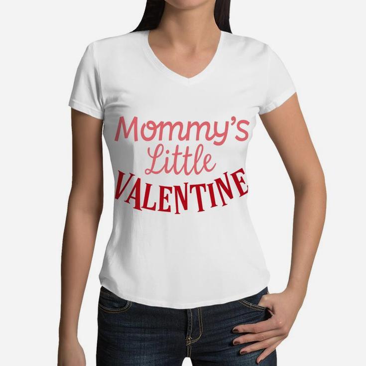 Mommys Little Valentine Day Mom Kids Boys Girls Women V-Neck T-Shirt
