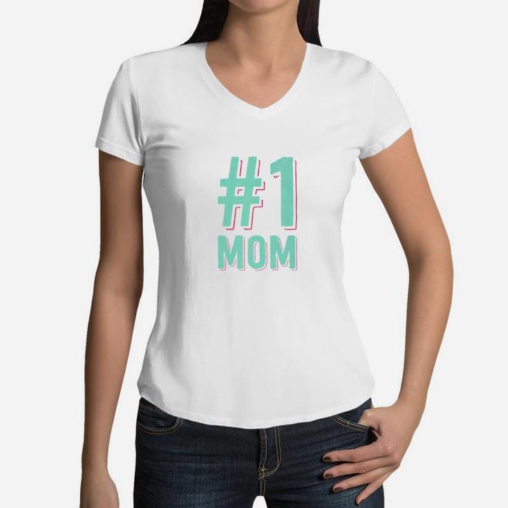 Number One Mom Mothers Day Gifts For Wife Aunt Mommy Women V-Neck T-Shirt