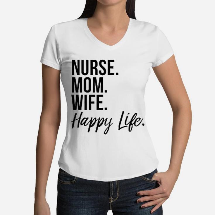 Nurse Mom Wife Happy Life Baseball Mothers Day Women V-Neck T-Shirt