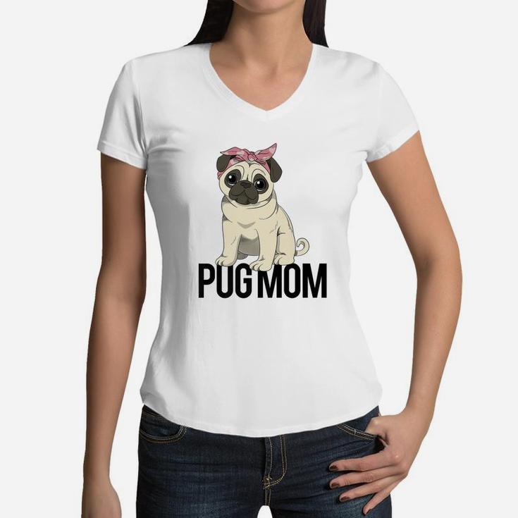Pug Mom Shirt For Women And Girls Women V-Neck T-Shirt