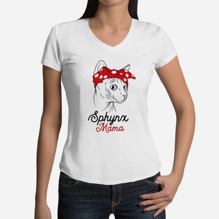 Sphynx Mama Cat Sphinx Hairless Funny Cat Owner Lovers Gift Women V-Neck T-Shirt