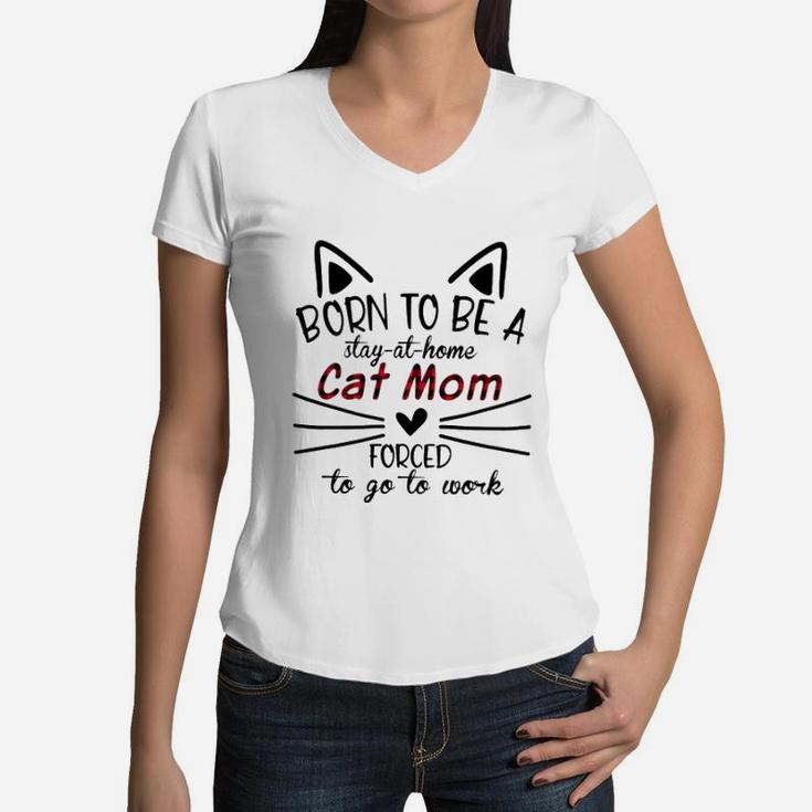 Stay-at-home Cat Mom Women V-Neck T-Shirt