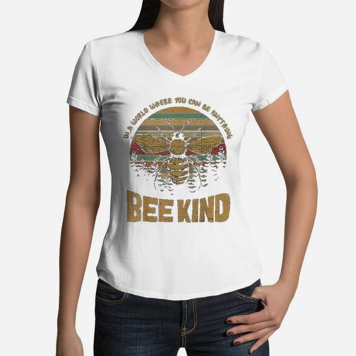 Vintage In A World Where You Can Be Anything Be Kind Women V-Neck T-Shirt