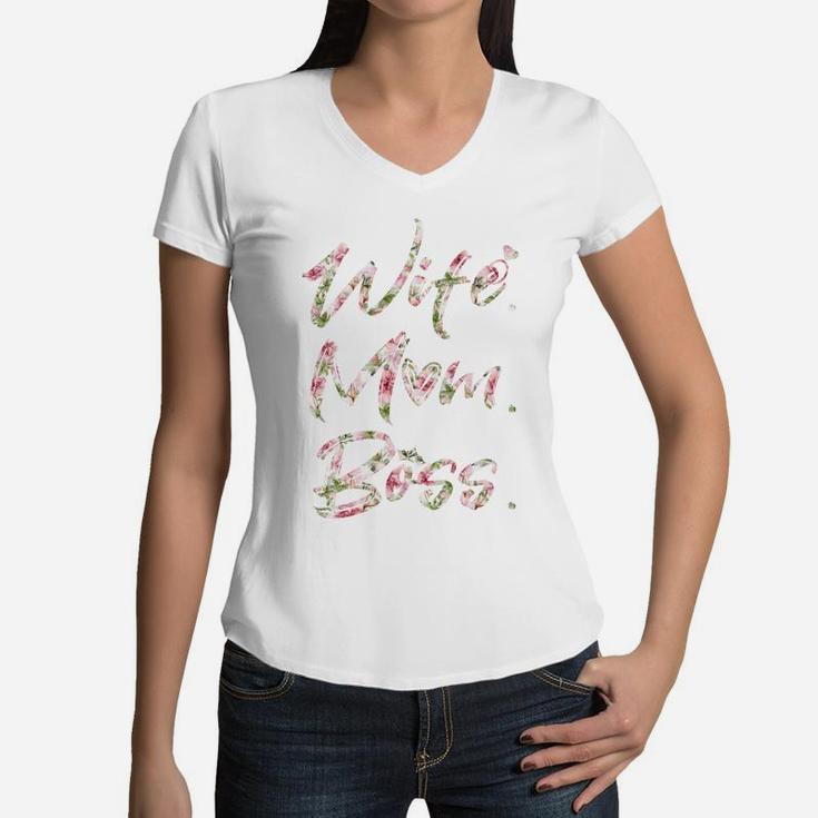 Wife Mom Boss Flower Women V-Neck T-Shirt