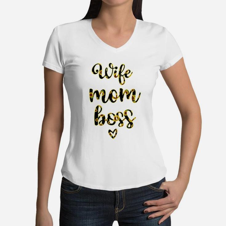 Wife Mom Boss Mothers Day Sunflower Women V-Neck T-Shirt
