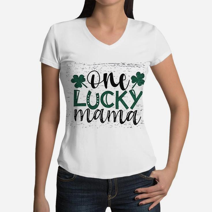 Women One Lucky Mama birthday Women V-Neck T-Shirt