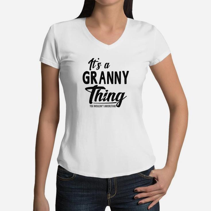 Womens Mothers Day Gifts Its A Granny Thing Grandma Gifts Women V-Neck T-Shirt