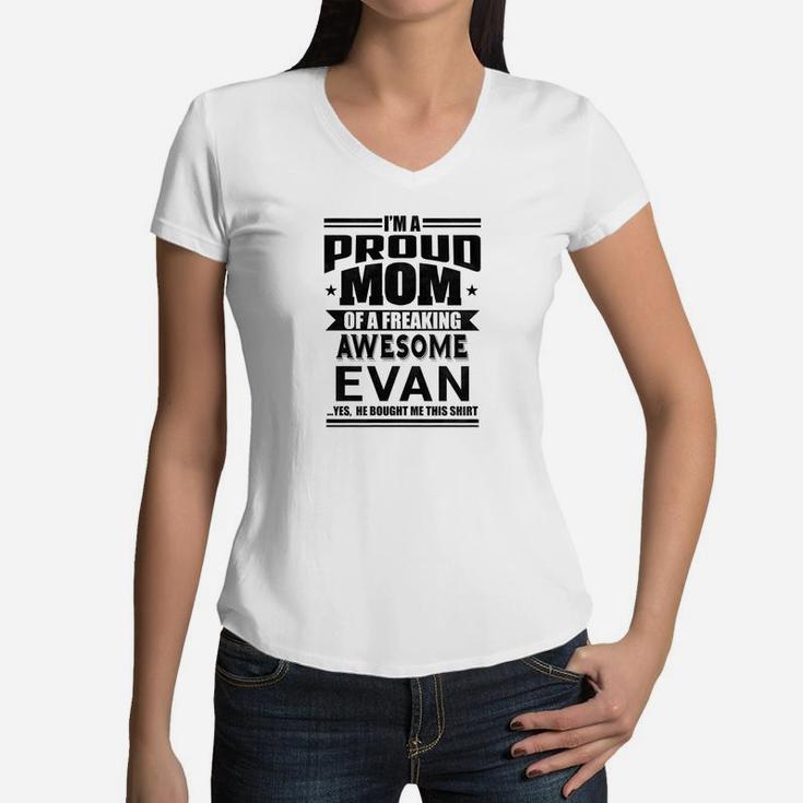 Womens Proud Mom Of Evan Mother Son Name Women V-Neck T-Shirt