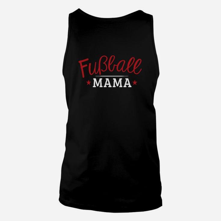 Fußball Mama Unisex TankTop für Damen, Sportlicher Eltern Look