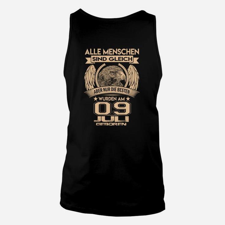 Geburtstag Unisex TankTop Beste Menschen 09. Juli, Lustiges Geburtstags-Outfit